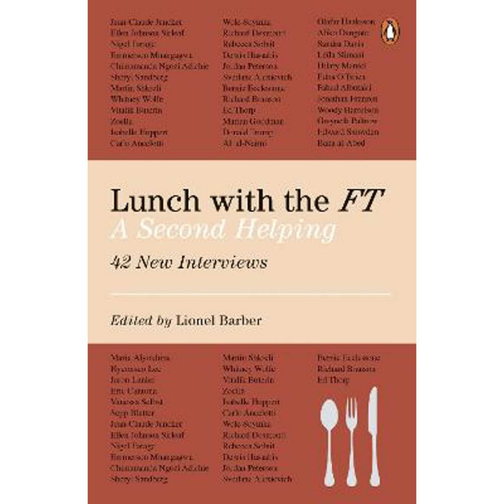 Lunch with the FT: A Second Helping (Paperback) - Lionel Barber